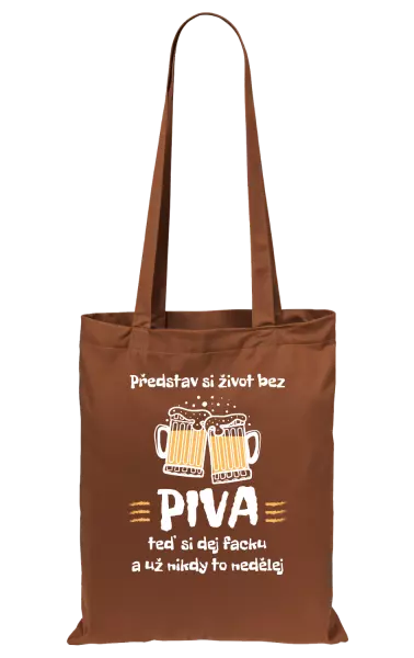 Látková taška Představ si život bez piva