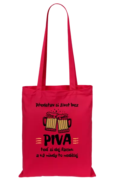 Látková taška Představ si život bez piva