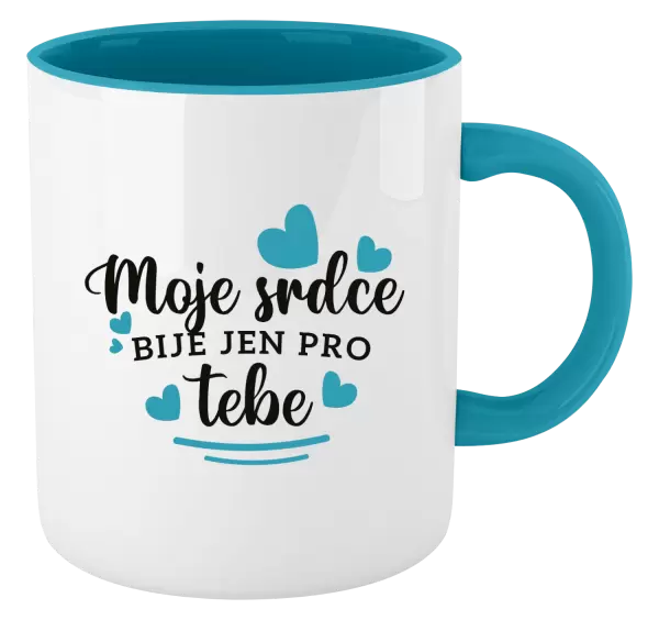 Hrnek Moje srdce bije jen pro tebe