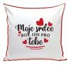 Polštář Moje srdce bije jen pro tebe