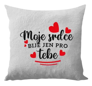 Polštář Moje srdce bije jen pro tebe