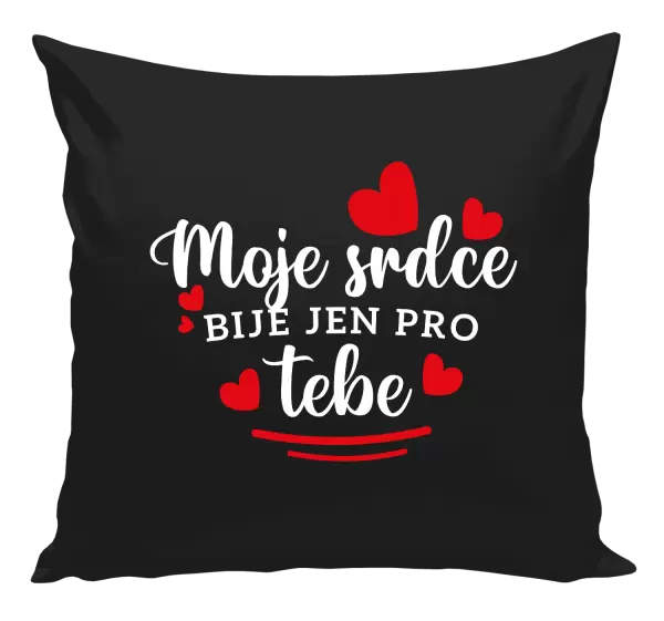 Polštář Moje srdce bije jen pro tebe