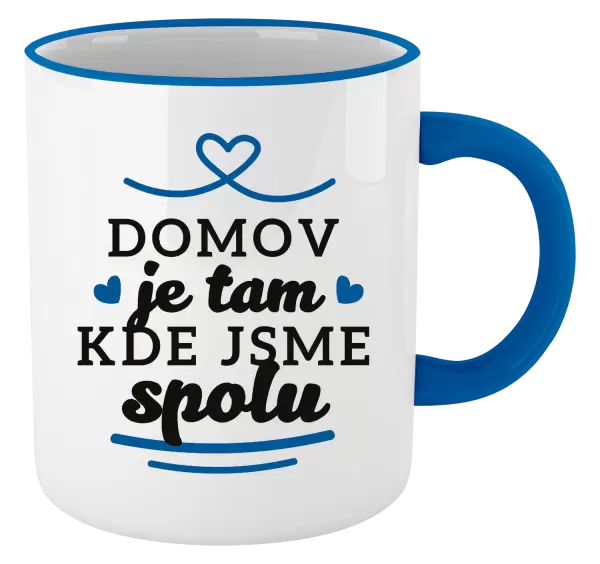 Hrnek Domov je tam, kde jsme spolu