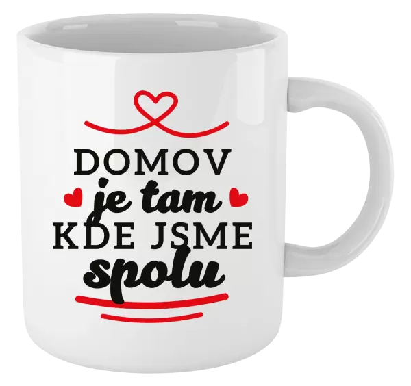 Hrnek Domov je tam, kde jsme spolu