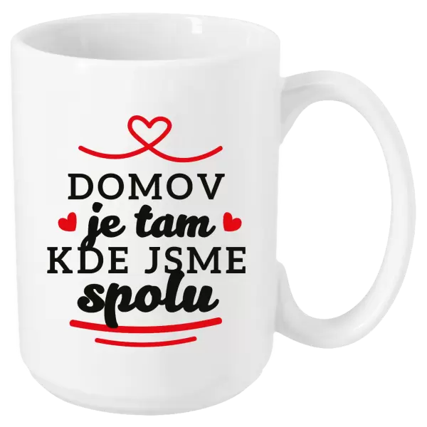 Hrnek Domov je tam, kde jsme spolu