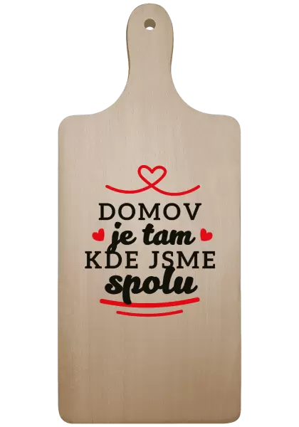 Prkénko Domov je tam, kde jsme spolu