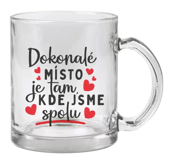 Hrnek Dokonalé místo je tam, kde jsme spolu