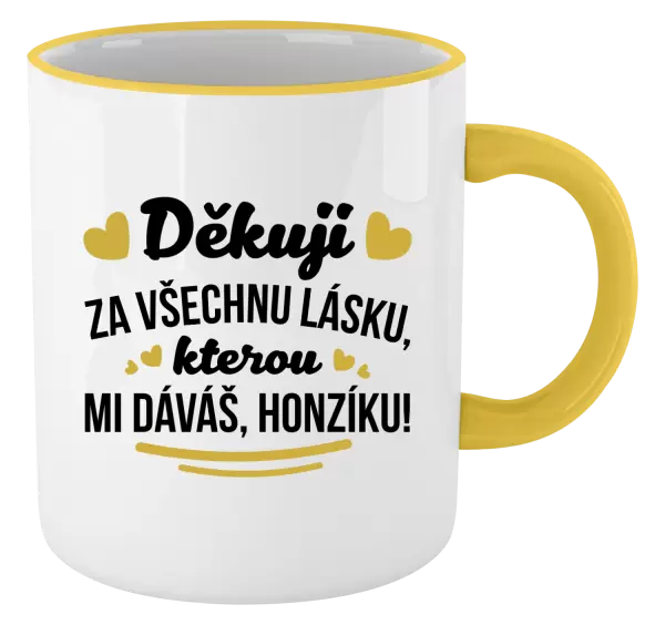 Hrnek Děkuji za všechnu lásku, kterou mi dáváš!