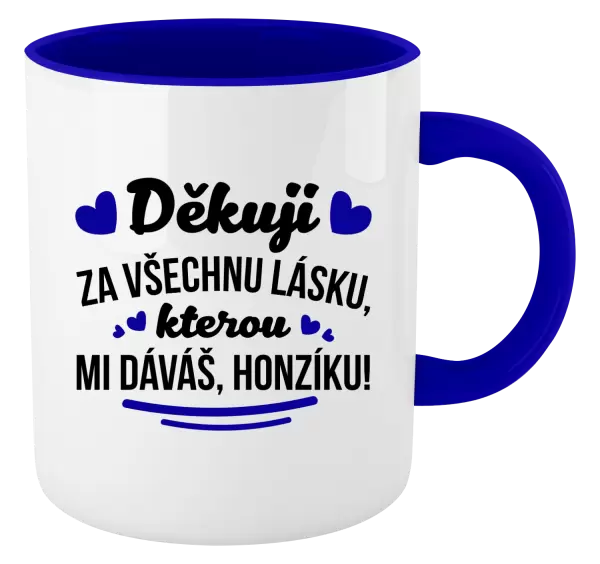 Hrnek Děkuji za všechnu lásku, kterou mi dáváš!
