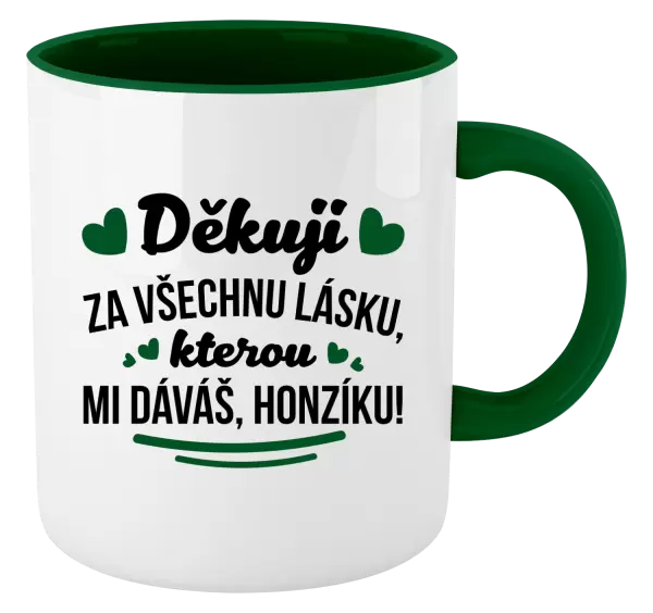 Hrnek Děkuji za všechnu lásku, kterou mi dáváš!