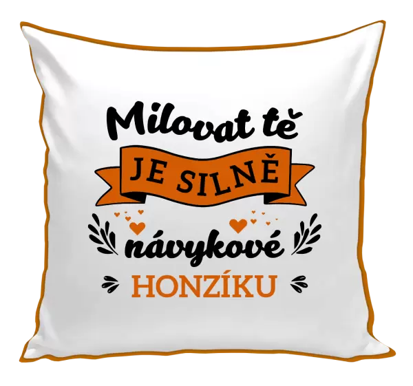 Polštář Milovat tě je silně návykové