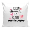 Polštář Nejsem otravná, jen do tebe zamilovaná