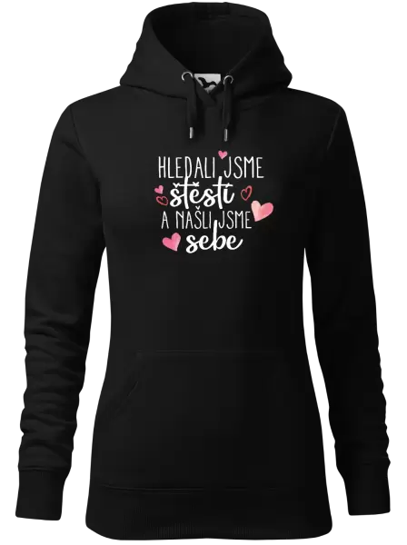 Dámská mikina Hledali jsme štěstí a našli jsme sebe