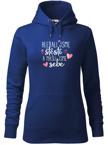 Dámská mikina Hledali jsme štěstí a našli jsme sebe