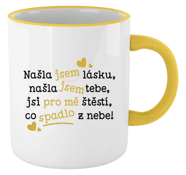 Hrnek Našla jsem lásku, našla jsem tebe