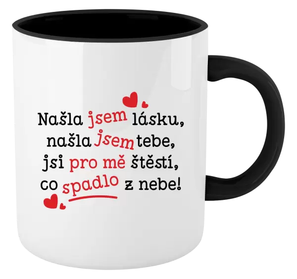 Hrnek Našla jsem lásku, našla jsem tebe