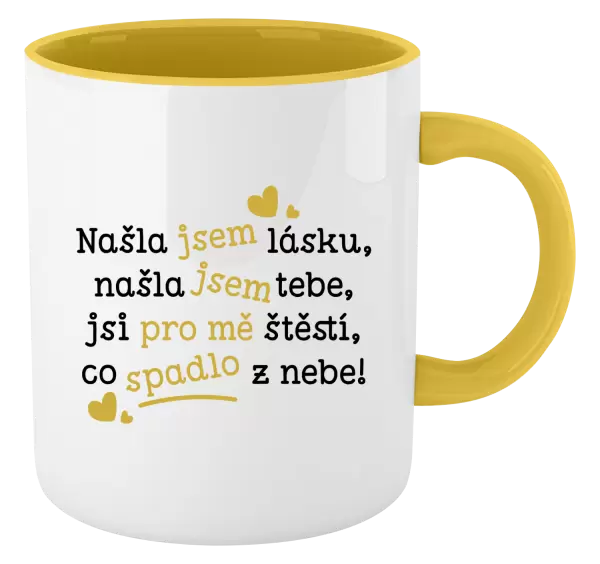 Hrnek Našla jsem lásku, našla jsem tebe