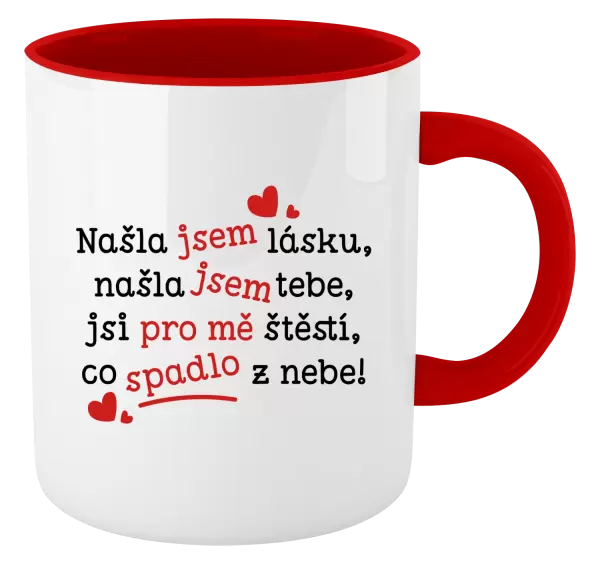 Hrnek Našla jsem lásku, našla jsem tebe