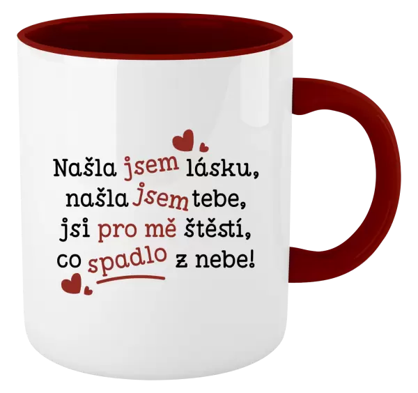 Hrnek Našla jsem lásku, našla jsem tebe