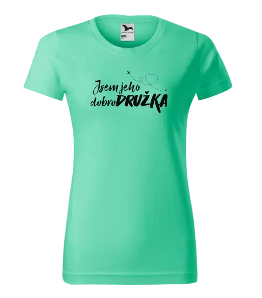 Dámské tričko Jsem jeho dobrodružka