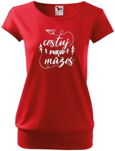Dámské tričko Cestuj dokud můžeš