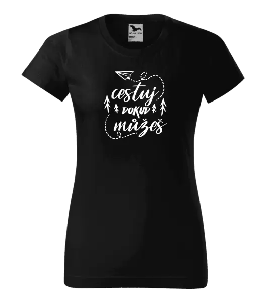 Dámské tričko Cestuj dokud můžeš