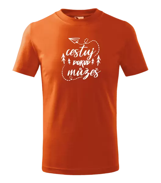 Dětské tričko Cestuj dokud můžeš