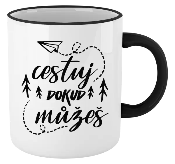 Hrnek Cestuj dokud můžeš