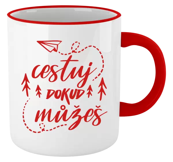 Hrnek Cestuj dokud můžeš