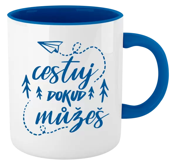 Hrnek Cestuj dokud můžeš