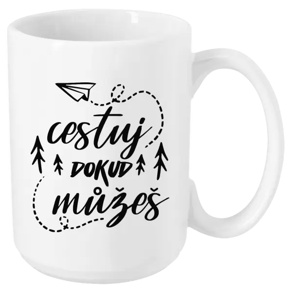 Hrnek Cestuj dokud můžeš