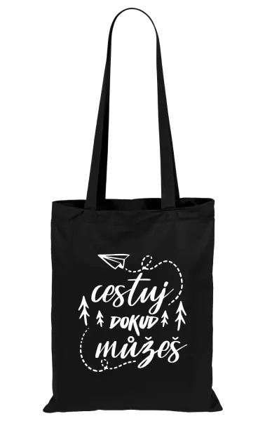 Látková taška Cestuj dokud můžeš