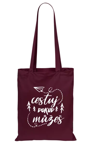 Látková taška Cestuj dokud můžeš