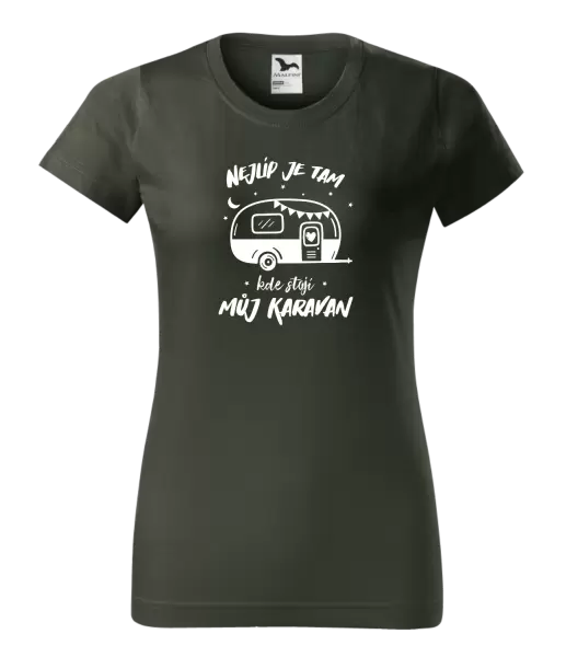 Dámské tričko Nejlíp je tam, kde stojí můj karavan