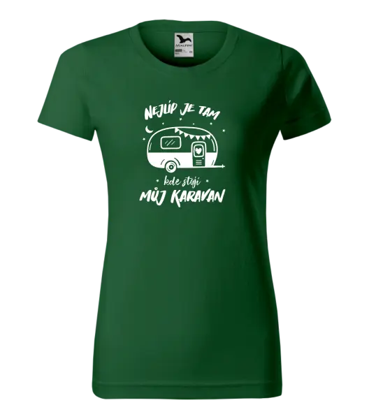 Dámské tričko Nejlíp je tam, kde stojí můj karavan