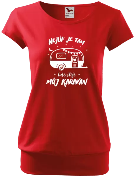 Dámské tričko Nejlíp je tam, kde stojí můj karavan