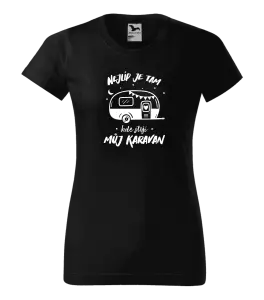 Dámské tričko Nejlíp je tam, kde stojí můj karavan