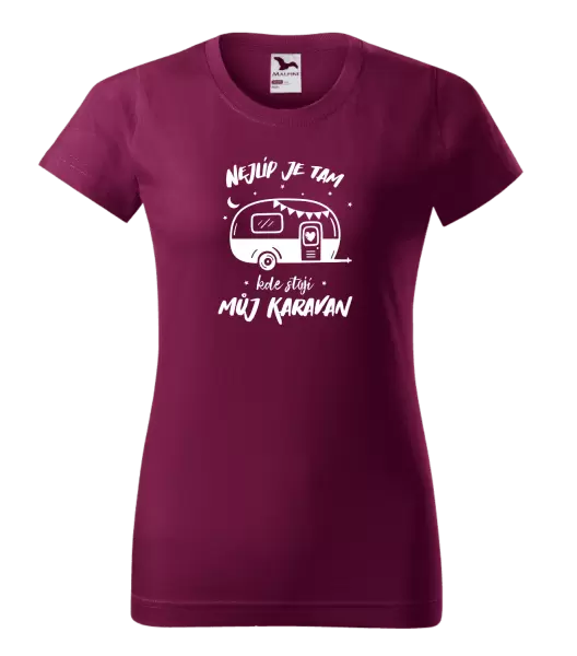 Dámské tričko Nejlíp je tam, kde stojí můj karavan