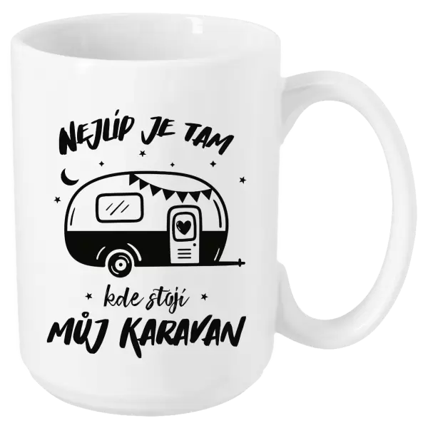 Hrnek Nejlíp je tam, kde stojí můj karavan