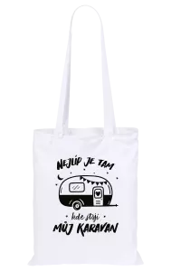 Látková taška Nejlíp je tam, kde stojí můj karavan