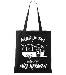 Látková taška Nejlíp je tam, kde stojí můj karavan