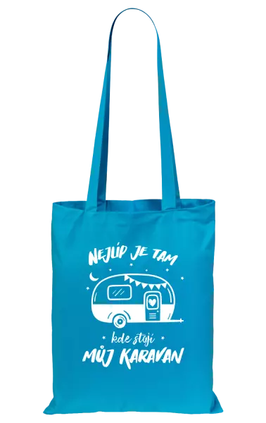 Látková taška Nejlíp je tam, kde stojí můj karavan