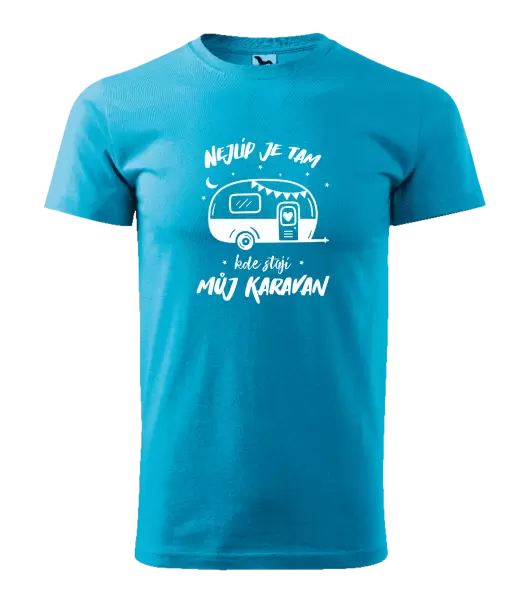 Pánské tričko Nejlíp je tam, kde stojí můj karavan