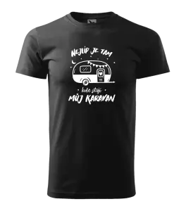 Pánské tričko Nejlíp je tam, kde stojí můj karavan