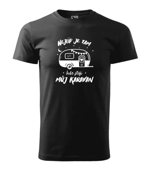 Pánské tričko Nejlíp je tam, kde stojí můj karavan