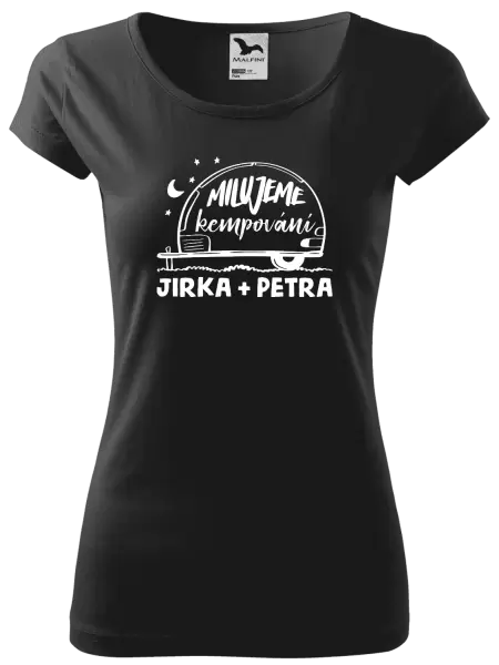 Dámské tričko Milujeme kempování