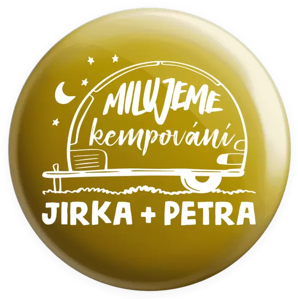 Placka Milujeme kempování