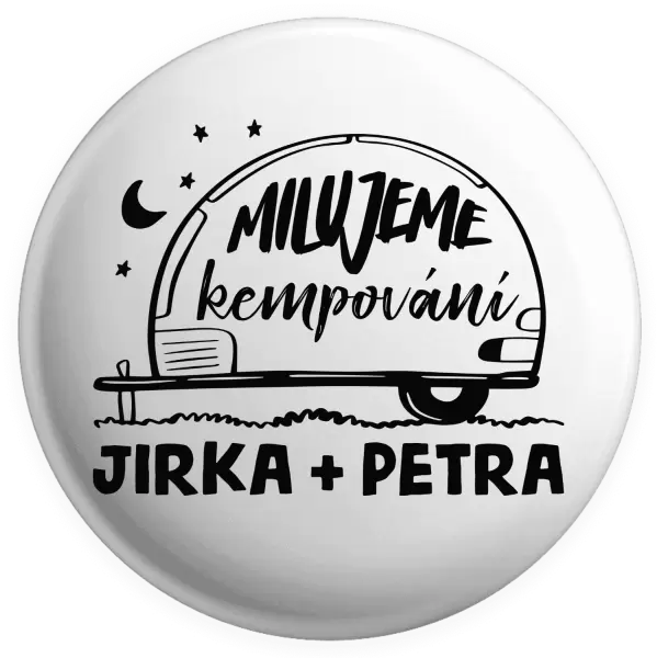 Placka Milujeme kempování