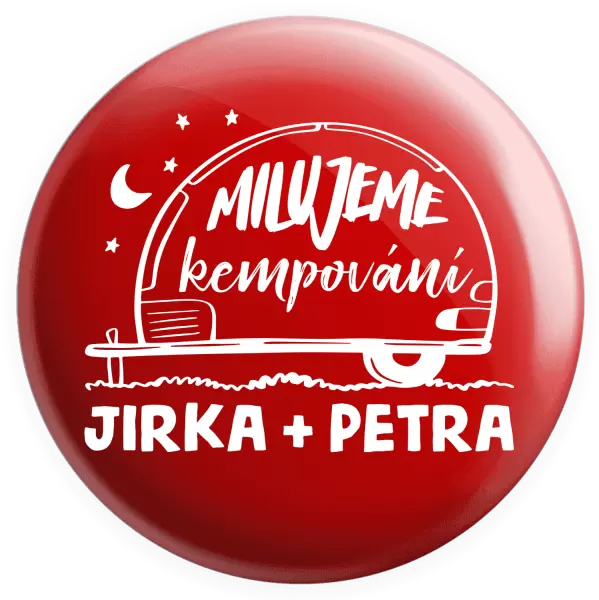 Placka Milujeme kempování