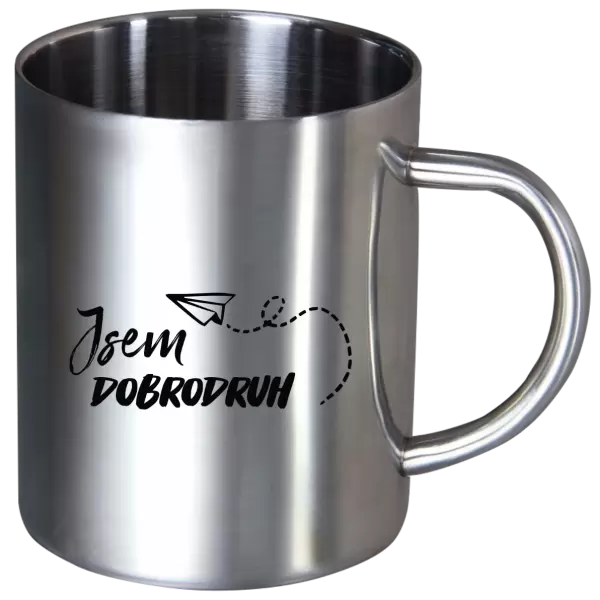 Nerezový hrnek Jsem dobrodruh